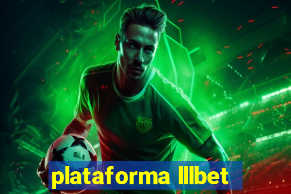 plataforma lllbet